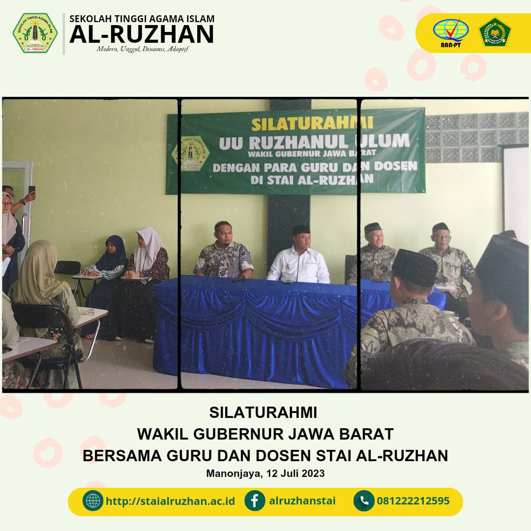 SILATURAHMI WAKIL GUBERNUR JAWA BARAT BERSAMA GURU DAN DOSEN STAI AL-RUZHAN