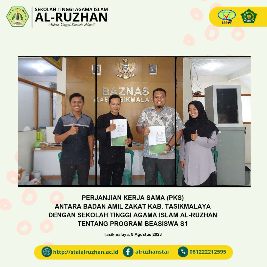 PERJANJIAN KERJA SAMA ANTARA BADAN AMIL ZAKAT KAB TASIKMALAYA DENGAN STAI AL RUZHAN TENTANG PROGRAM BEASISWA S1