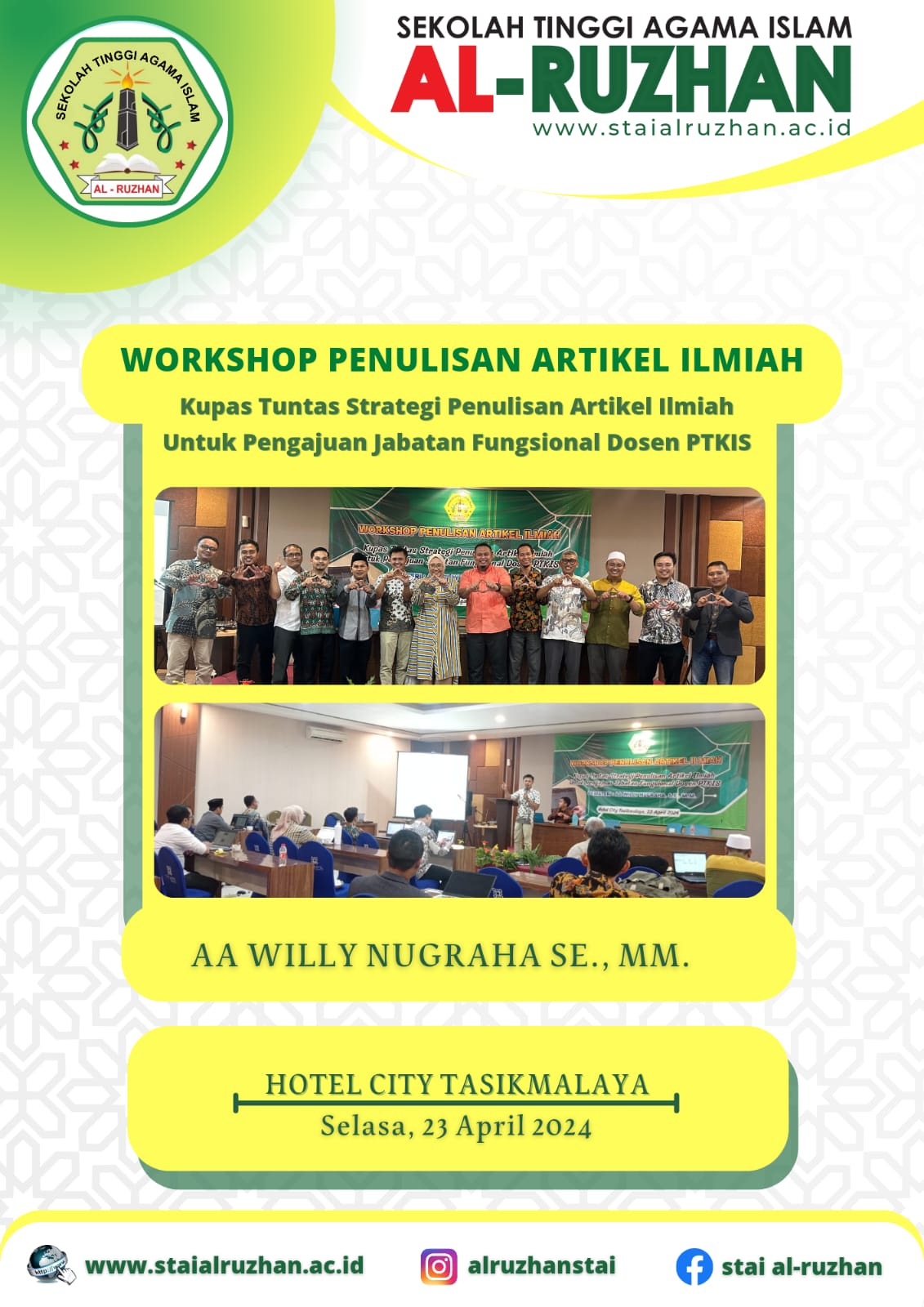 Workshop Penulisan Artikel Ilmiah “Kupas Tuntas Strategi Penulisan Artikel Ilmiah Untuk Pengajuan Jabatan Fungsional Dosen PTKIS”